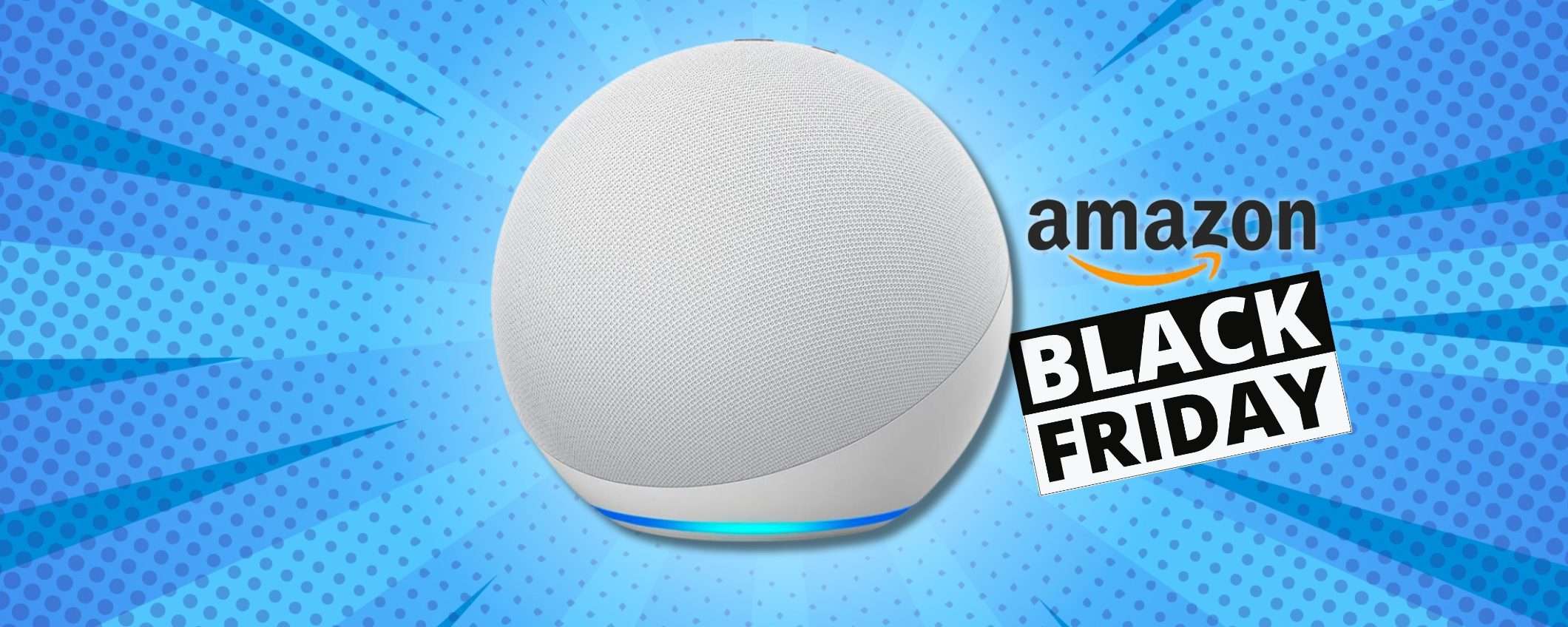 Alexa e audio IMPECCABILE, scende il prezzo di Echo per Black Friday Alexa e audio IMPECCABILE, scende il prezzo di Echo per Black Friday