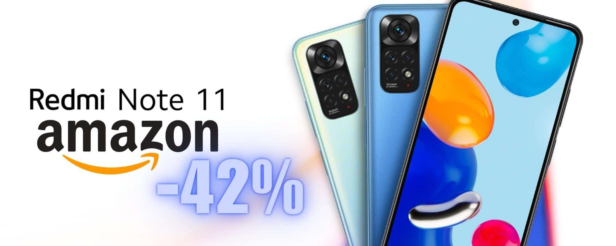 Xiaomi Redmi Note 11 a PREZZO SHOCK su Amazon (-42%) Xiaomi Redmi Note 11 a PREZZO SHOCK su Amazon (-42%)