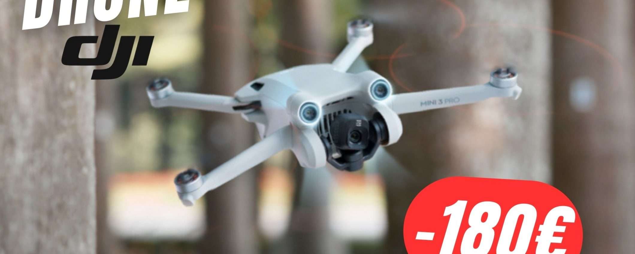 180€ di SCONTO per il Drone DJI Mini 3 Pro! 180€ di SCONTO per il Drone DJI Mini 3 Pro!