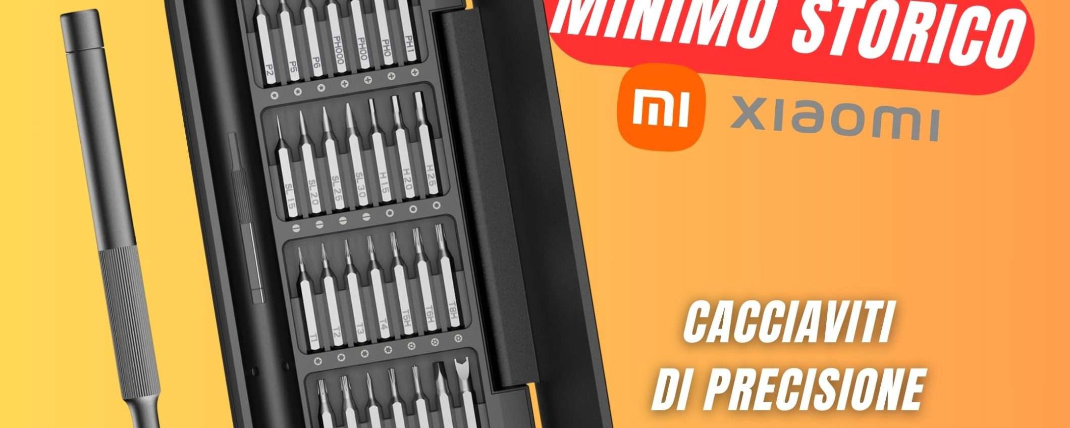 MINIMO STORICO per i Cacciaviti di Precisione Xiaomi MINIMO STORICO per i Cacciaviti di Precisione Xiaomi