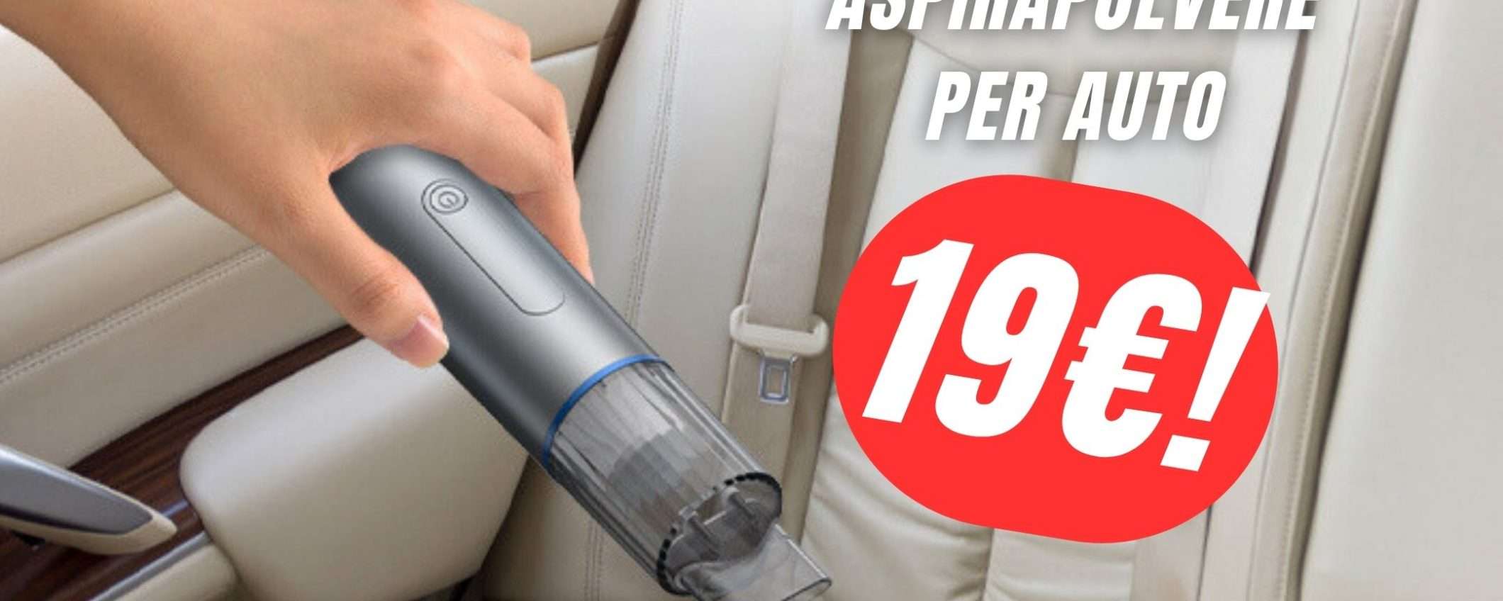 Risparmia il 50% su questo Aspirapolvere per Auto col COUPON! Risparmia il 50% su questo Aspirapolvere per Auto col COUPON!