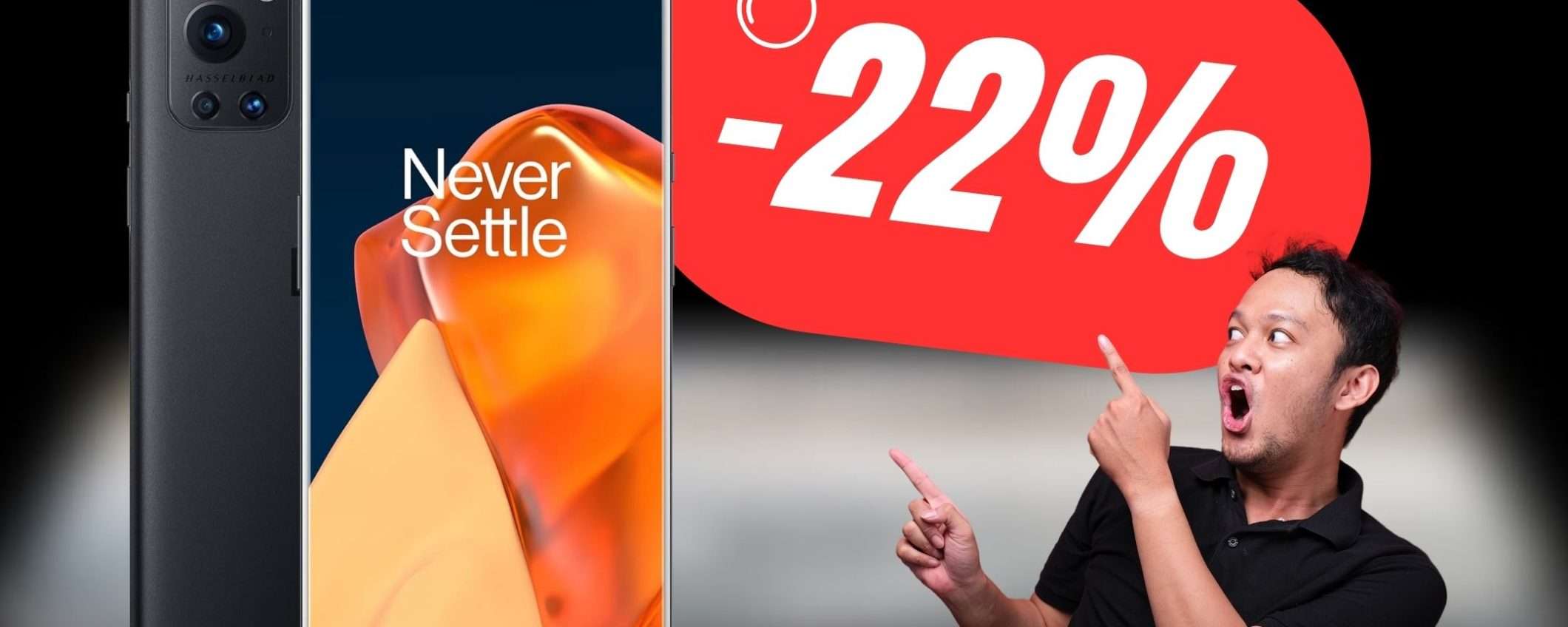 PREZZO BOMBA per il OnePlus 9 Pro 5G! PREZZO BOMBA per il OnePlus 9 Pro 5G!