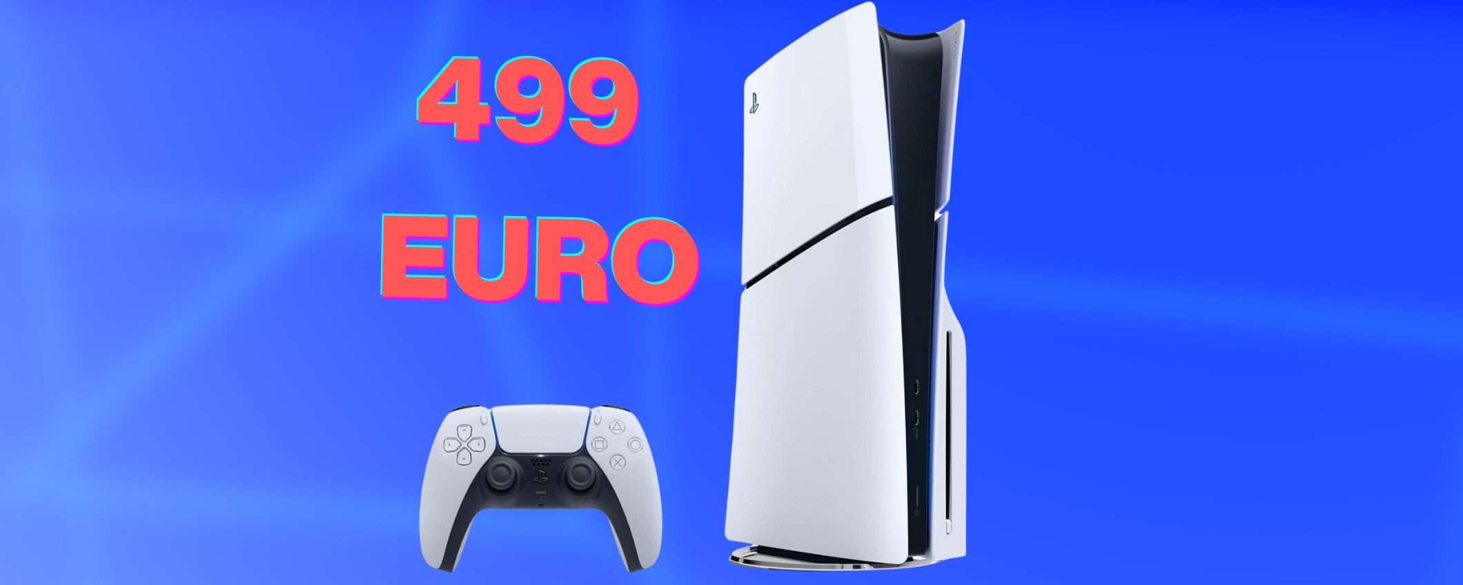 PS5 Slim in OFFERTA SHOCK: 499€ e consegna IMMEDIATA PS5 Slim in OFFERTA SHOCK: 499€ e consegna IMMEDIATA