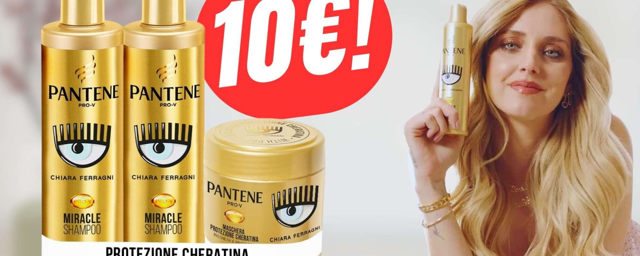 Lo Shampoo e la Maschera Pantene Pro-V by Chiara Ferragni sono in SCONTO!