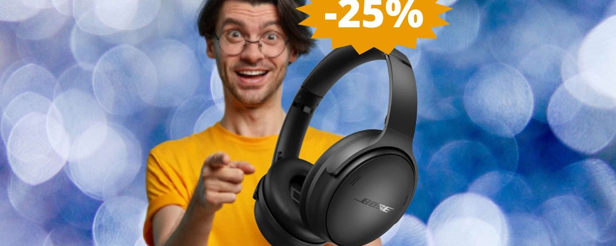 Bose QuietComfort: audio ECCEZIONALE in sconto del 25% Bose QuietComfort: audio ECCEZIONALE in sconto del 25%