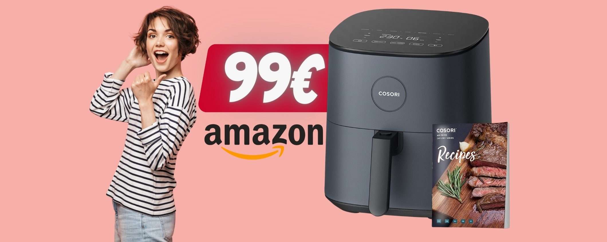 Friggitrice ad aria COSORI da 4,7L e 9 programmi in OFFERTA a 99€ Friggitrice ad aria COSORI da 4,7L e 9 programmi in OFFERTA a 99€