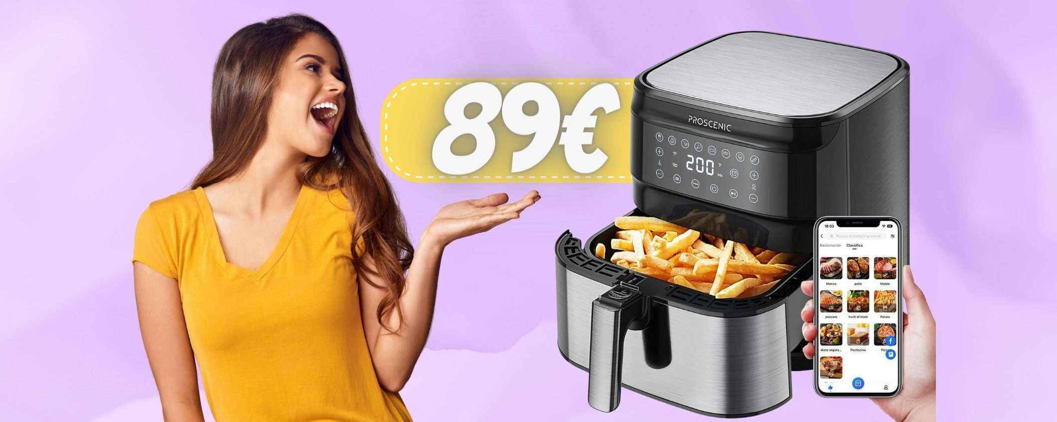 Friggitrice ad aria Proscenic T21: app Alexa e ricette online (-20€) Friggitrice ad aria Proscenic T21: app Alexa e ricette online (-20€)