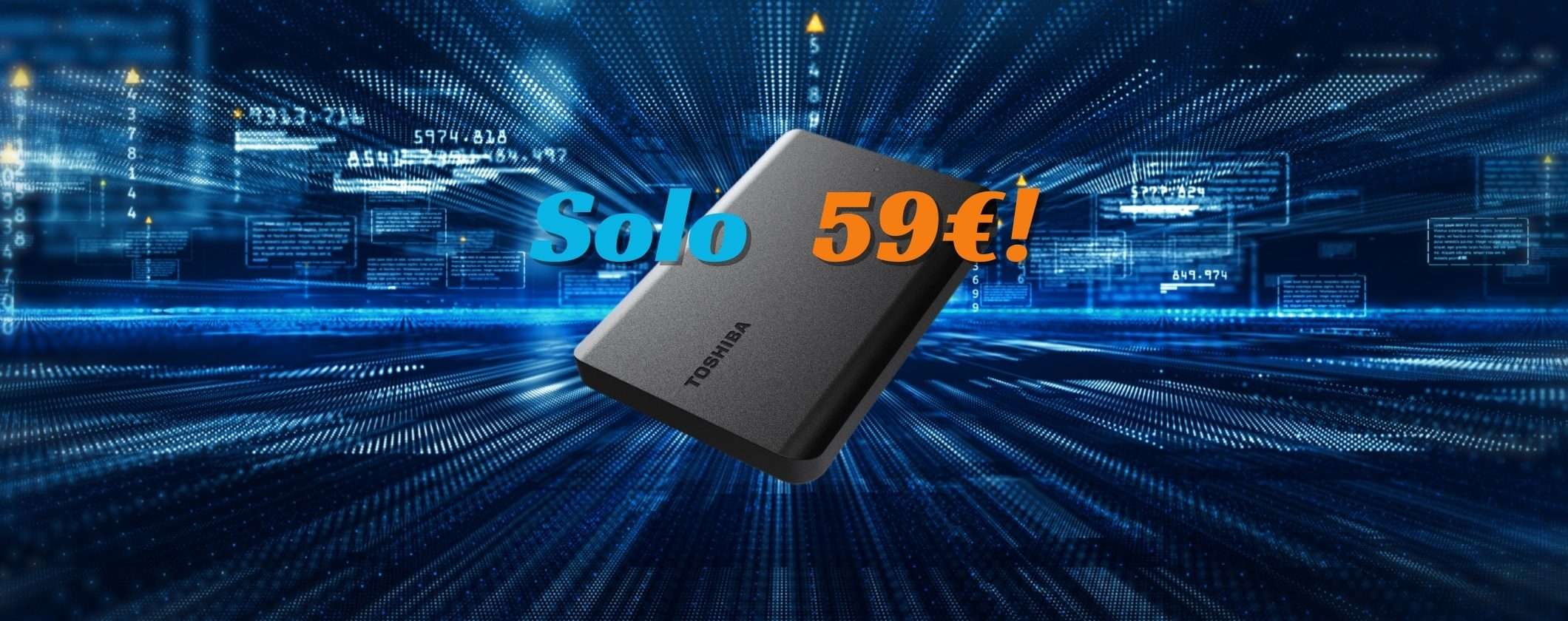 Hard Disk Esterno 2TB Toshiba a soli 59€ su Unieuro Hard Disk Esterno 2TB Toshiba a soli 59€ su Unieuro