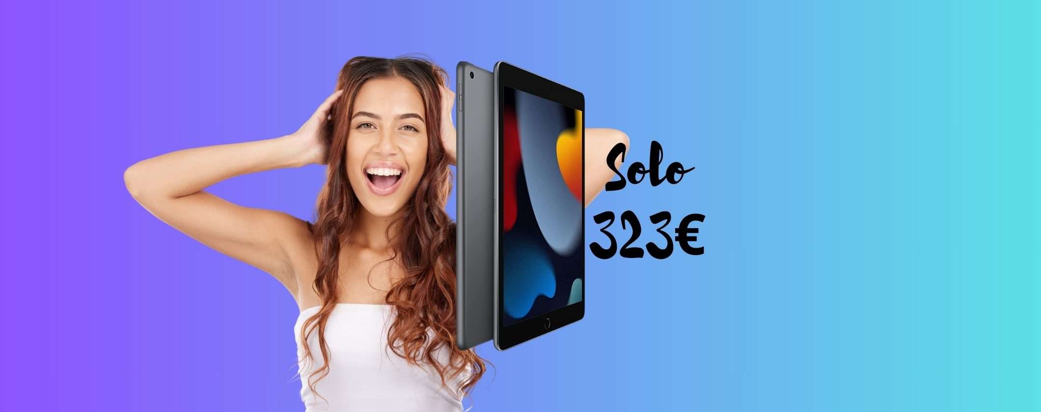 iPad 9 64GB: scopri come acquistarlo a soli 323€ iPad 9 64GB: scopri come acquistarlo a soli 323€