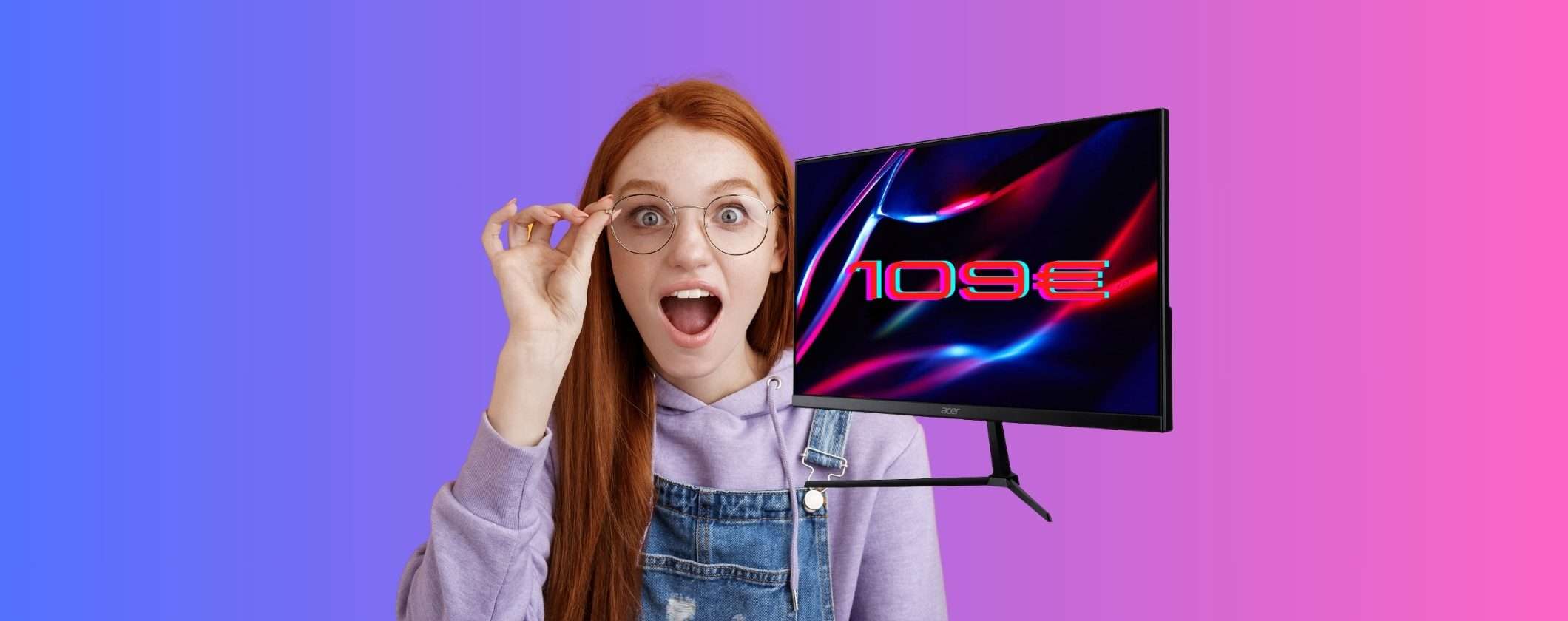 Monitor Gaming Acer NITRO a soli 109€: l'offerta FOLLE di Unieuro Monitor Gaming Acer NITRO a soli 109€: l'offerta FOLLE di Unieuro