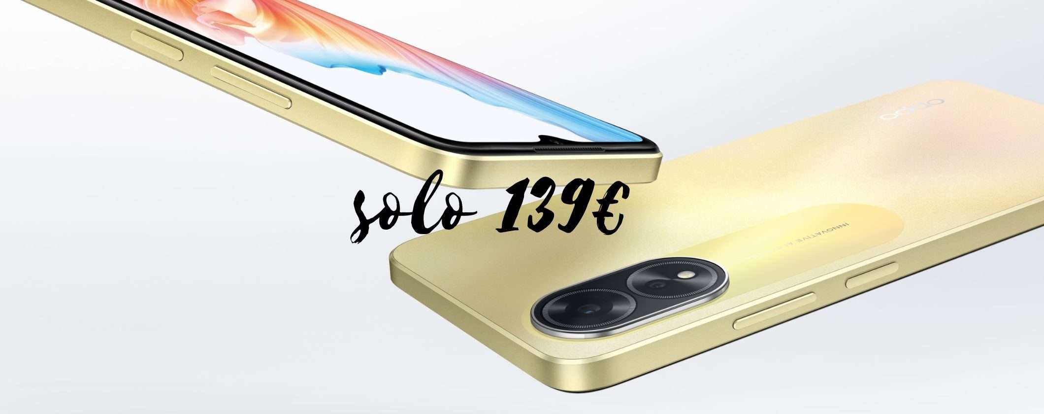 OPPO A38: fotocamera AI e display 90Hz a soli 139€ OPPO A38: fotocamera AI e display 90Hz a soli 139€