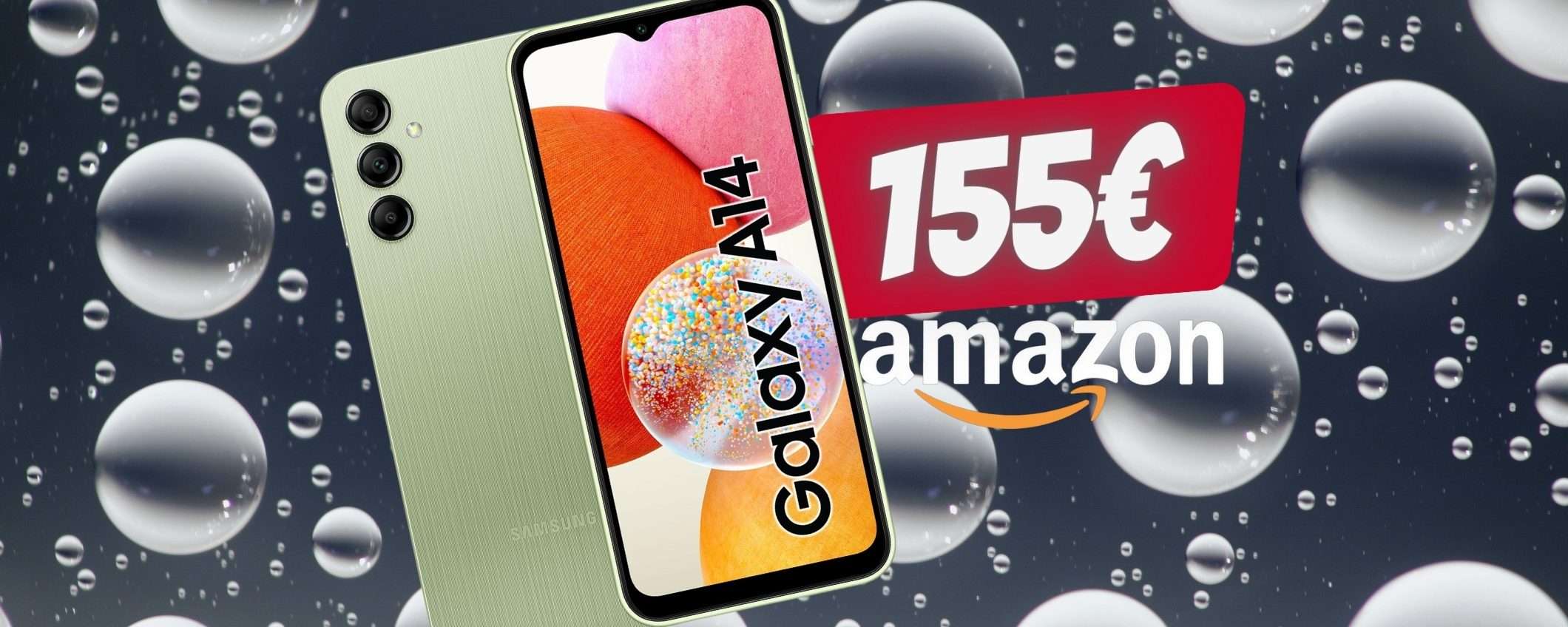 Samsung Galaxy A14: il migliore Entry Level sul mercato a 155€ Samsung Galaxy A14: il migliore Entry Level sul mercato a 155€