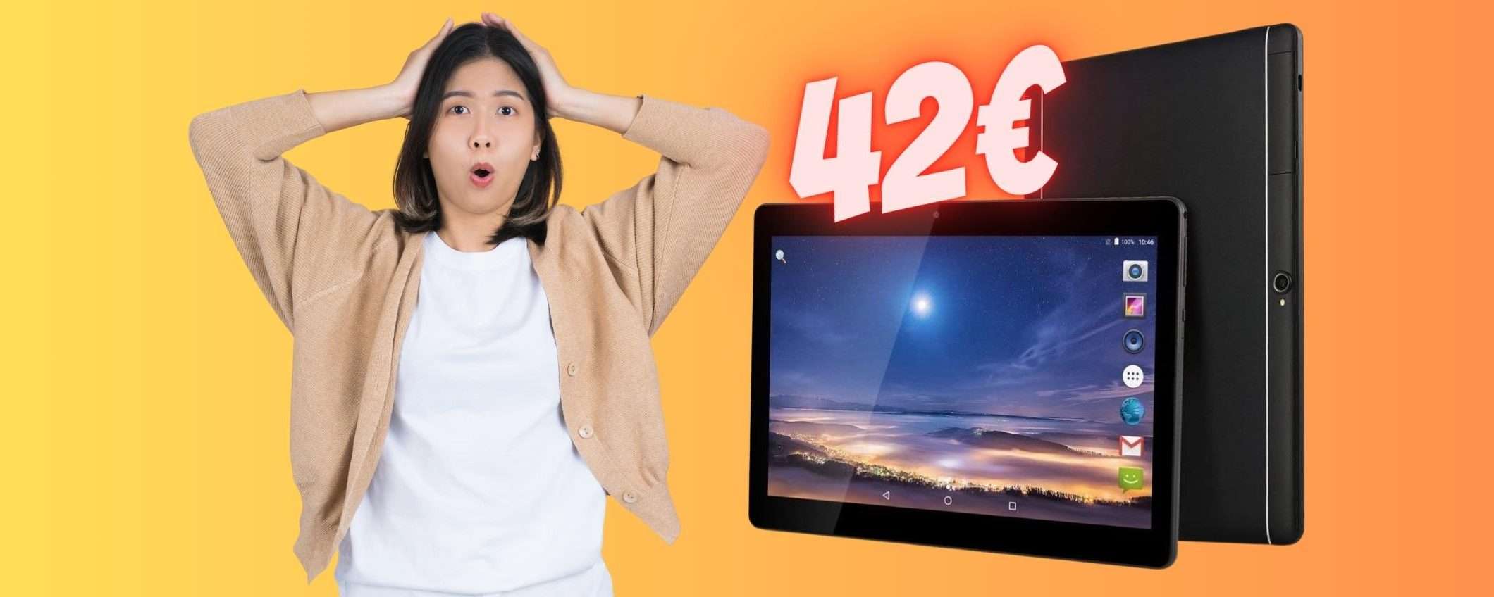 Tablet ECONOMICO? Questo Android è tuo a 42€, una FOLLIA Tablet ECONOMICO? Questo Android è tuo a 42€, una FOLLIA