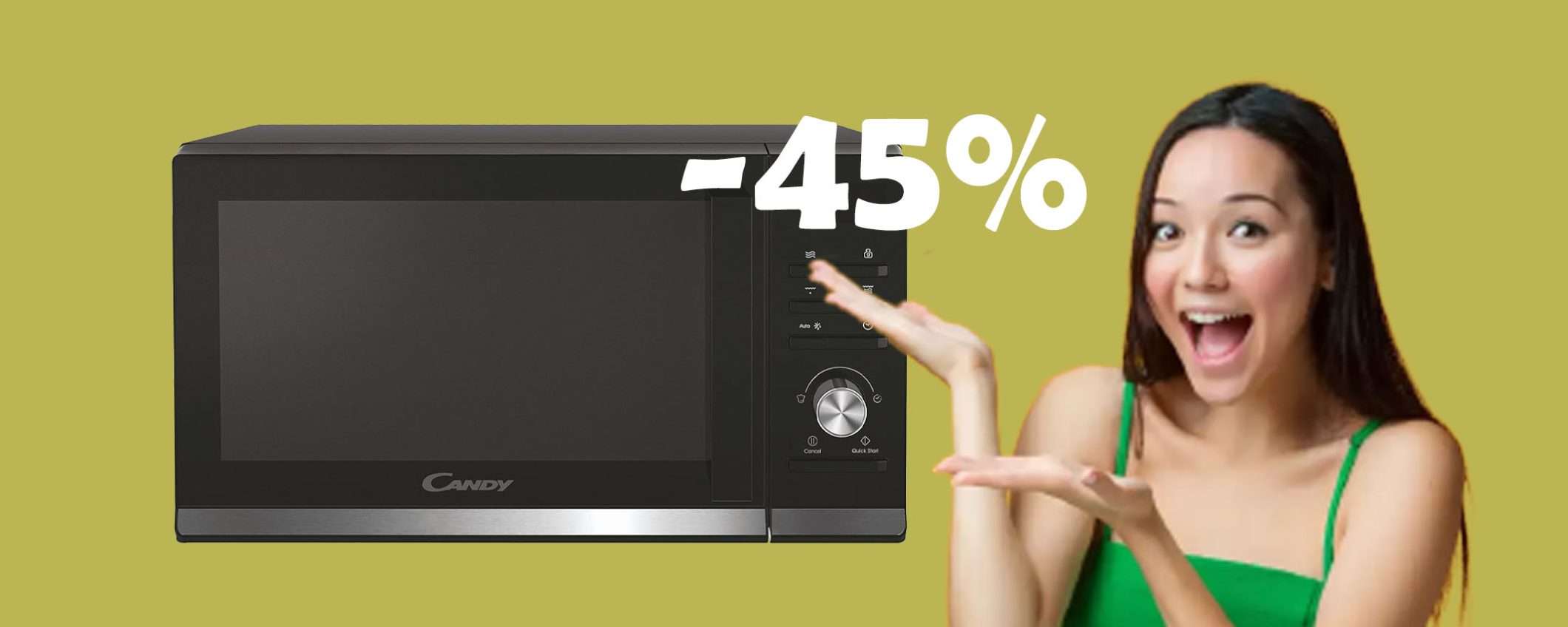 Candy Moderna forno a microonde + Grill in MEGA sconto del 45% Candy Moderna forno a microonde + Grill in MEGA sconto del 45%