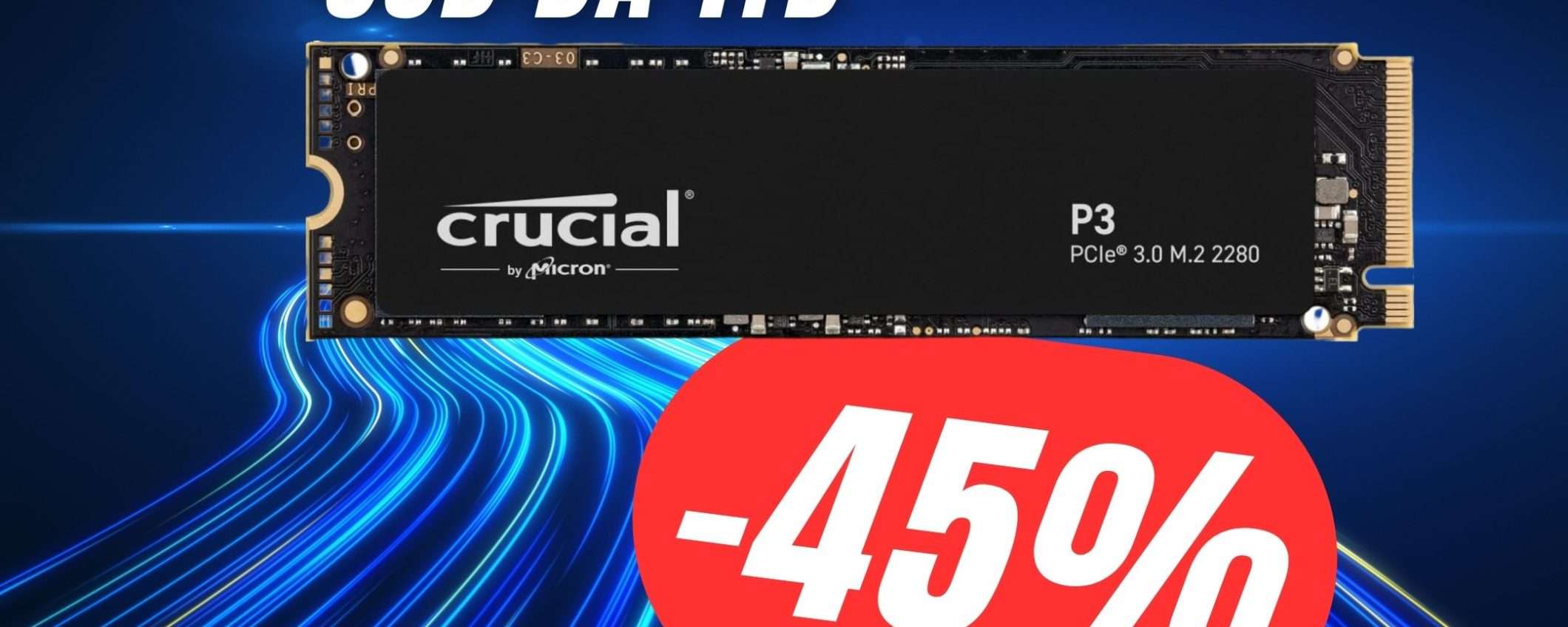 Migliora le prestazione del tuo PC con questo SSD NVMe da 1TB (-45% di SCONTO) Migliora le prestazione del tuo PC con questo SSD NVMe da 1TB (-45% di SCONTO)