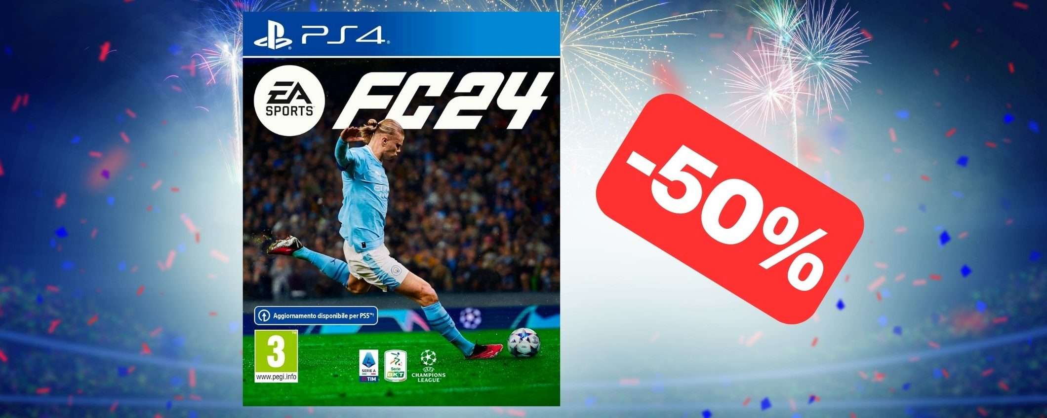 EA Sports FC 24: il grande calcio tuo a METÀ PREZZO EA Sports FC 24: il grande calcio tuo a METÀ PREZZO