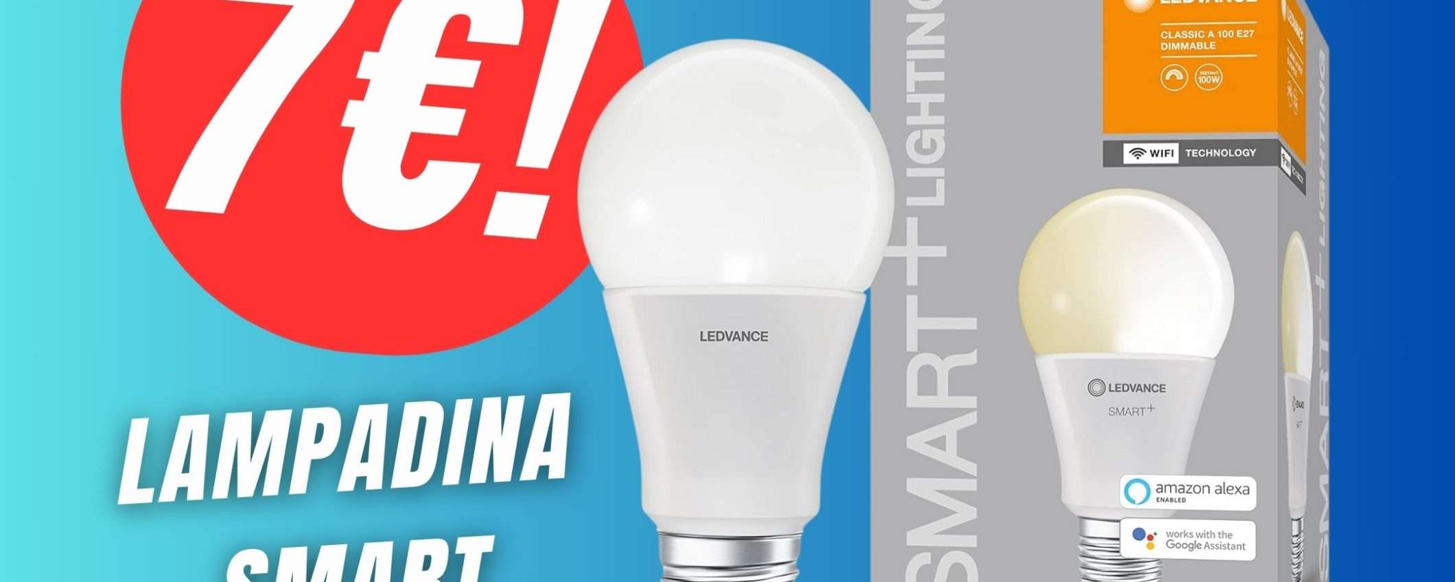 Lampadina Smart a soli 7€?! Sì grazie allo sconto del 47%! Lampadina Smart a soli 7€?! Sì grazie allo sconto del 47%!