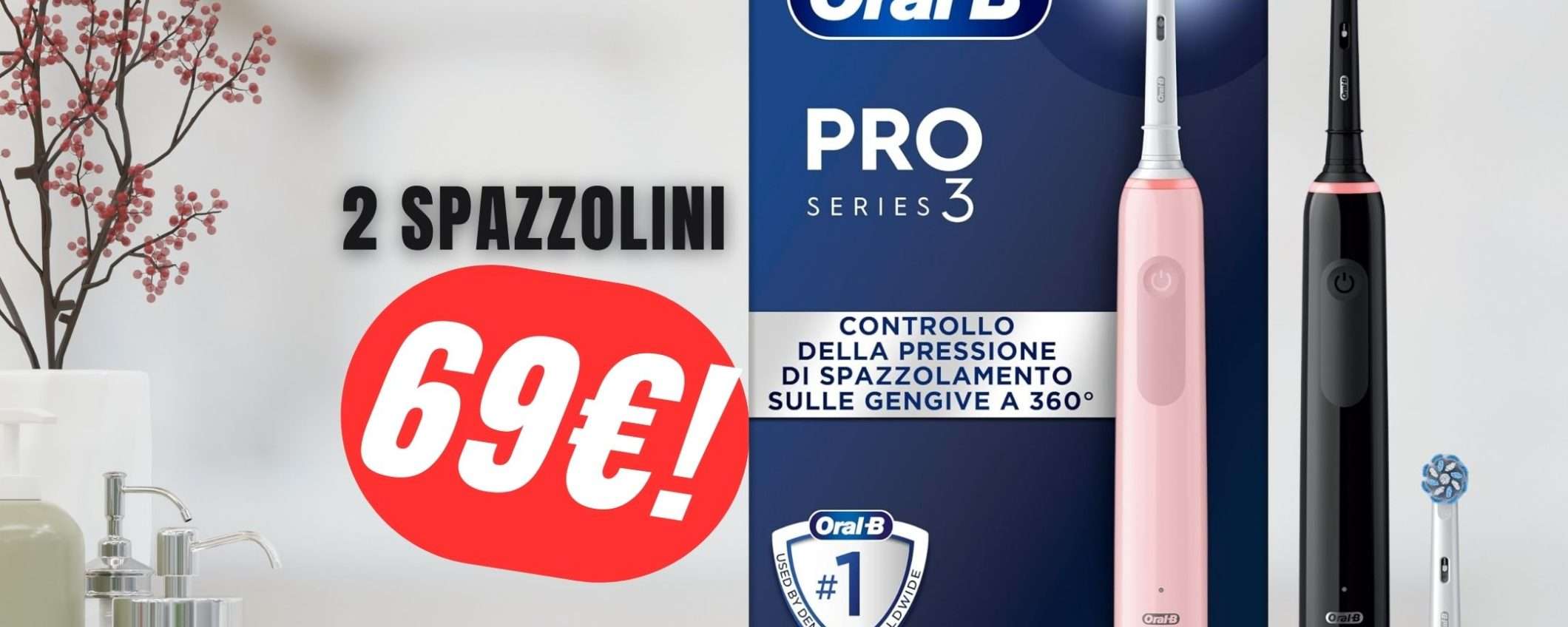 2 Spazzolini Elettrici Oral-B a soli 69€ grazie alla FOLLE OFFERTA Amazon