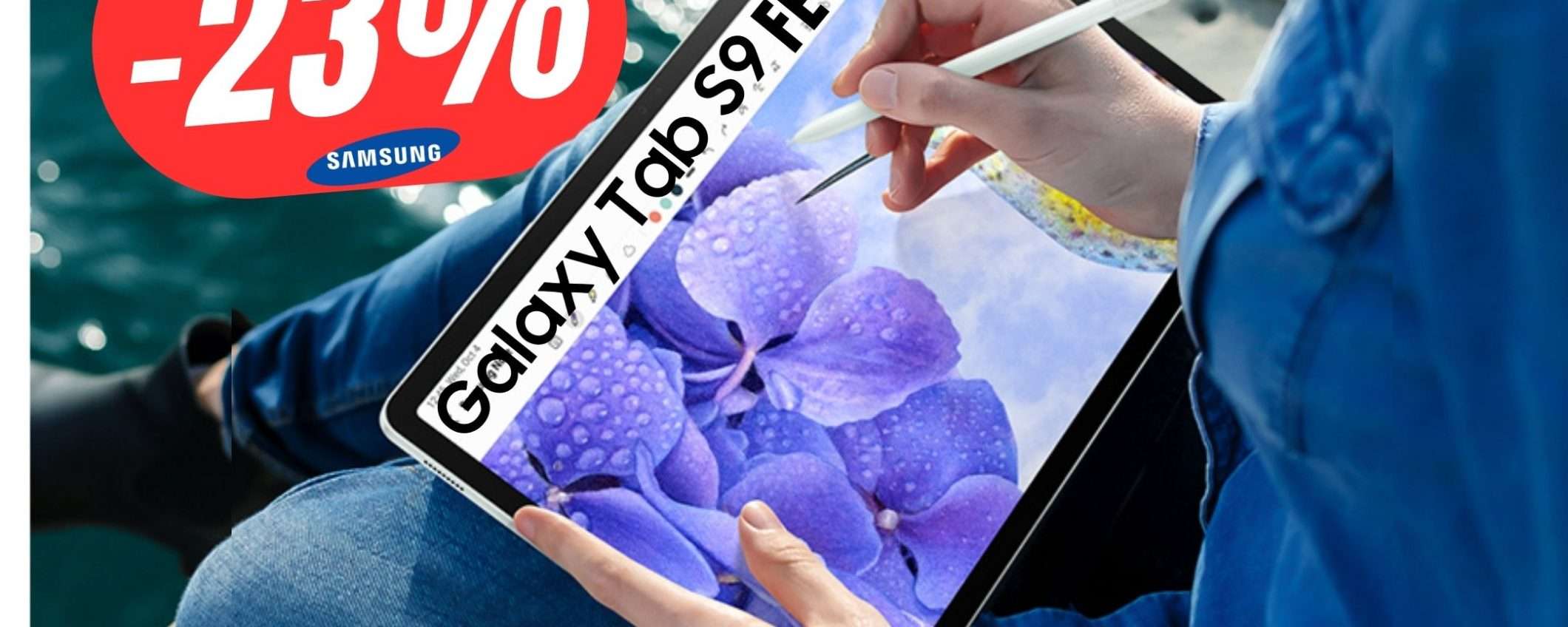 Samsung Galaxy Tab S9 FE è il tablet che cerchi a questo prezzo! Samsung Galaxy Tab S9 FE è il tablet che cerchi a questo prezzo!