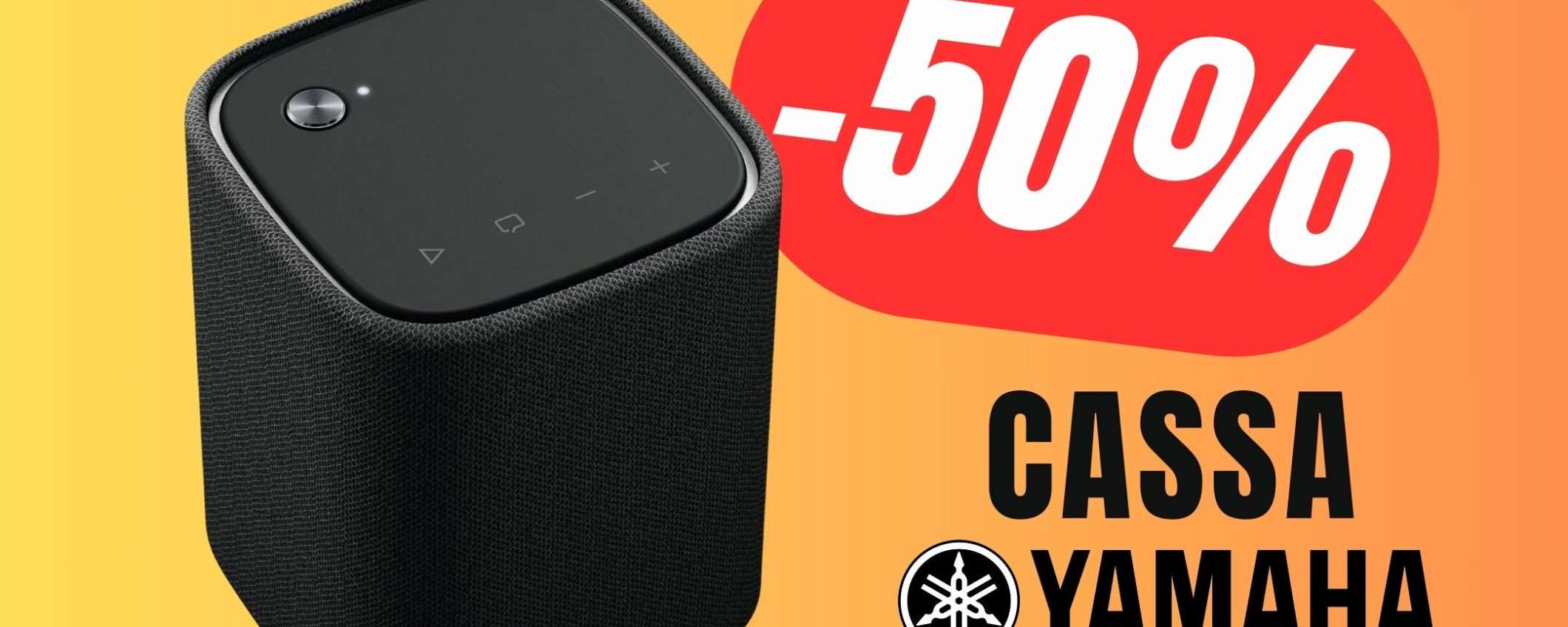 PREZZO PAZZESCO per la Cassa Bluetooth Yamaha (-50%) PREZZO PAZZESCO per la Cassa Bluetooth Yamaha (-50%)
