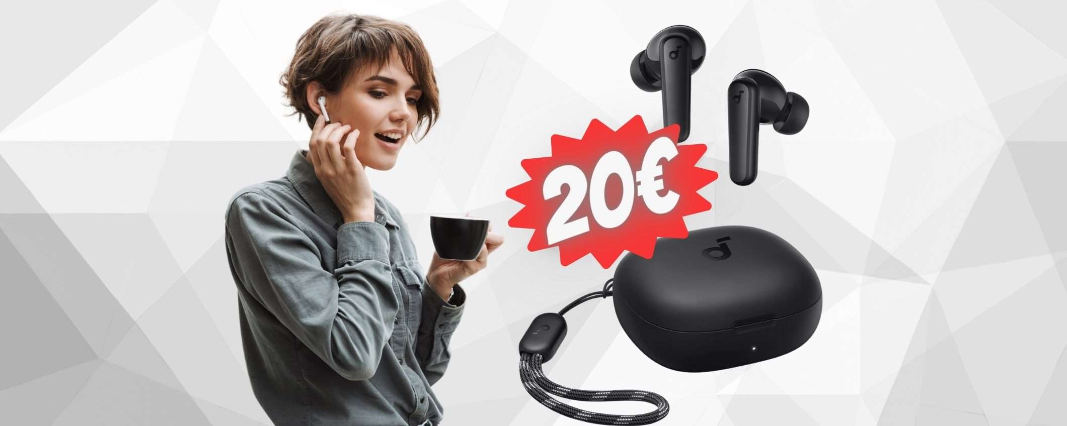 Auricolari Bluetooth Soundcore SCONTATISSIMI, ora solo 20€ Auricolari Bluetooth Soundcore SCONTATISSIMI, ora solo 20€