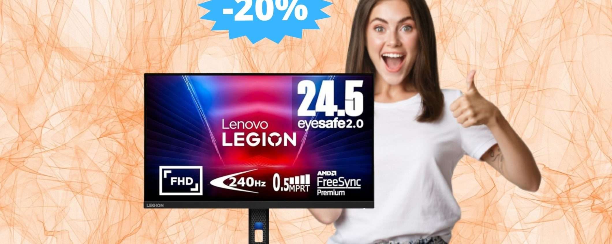 Monitor Lenovo Legion: il GAMING a portata di mano (-20%)