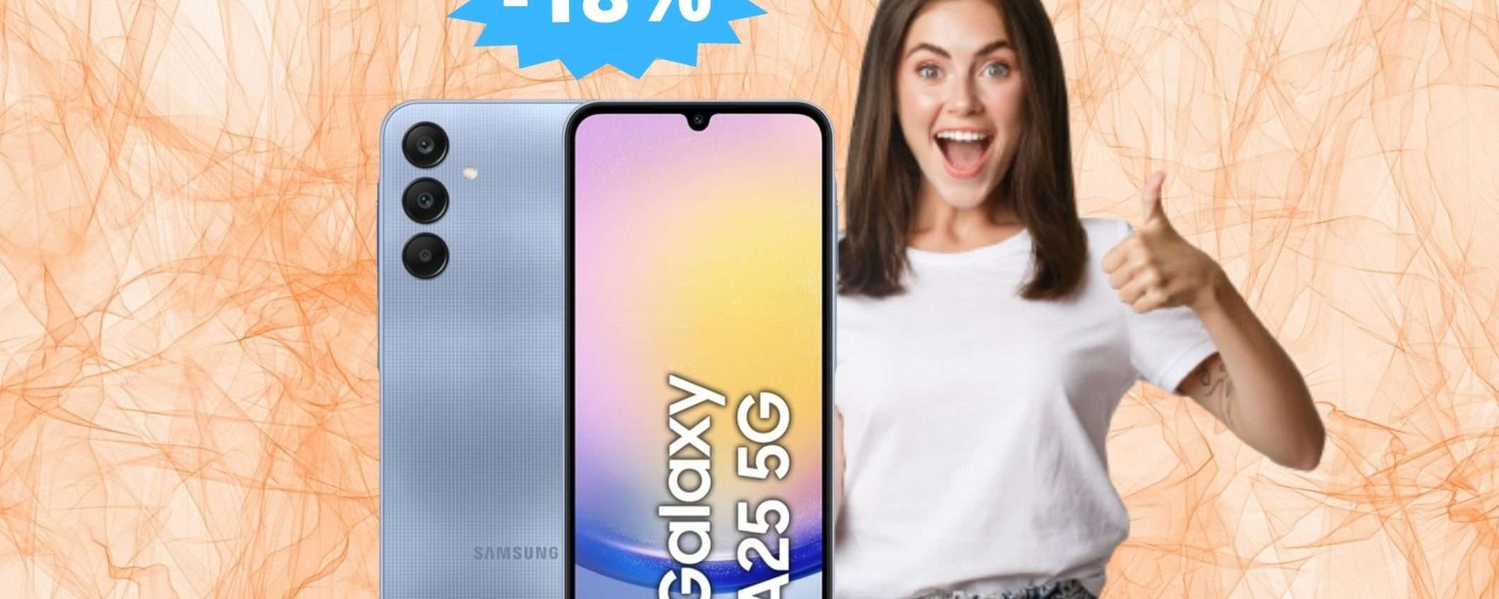 Samsung Galaxy A25: sconto ECCEZIONALE del 18% su Amazon Samsung Galaxy A25: sconto ECCEZIONALE del 18% su Amazon