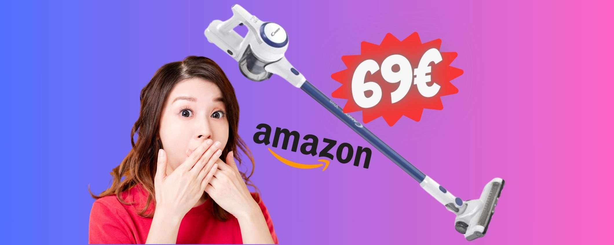 FOLLIA Amazon: solo 69€ per la scopa elettrica Candy Viva FOLLIA Amazon: solo 69€ per la scopa elettrica Candy Viva
