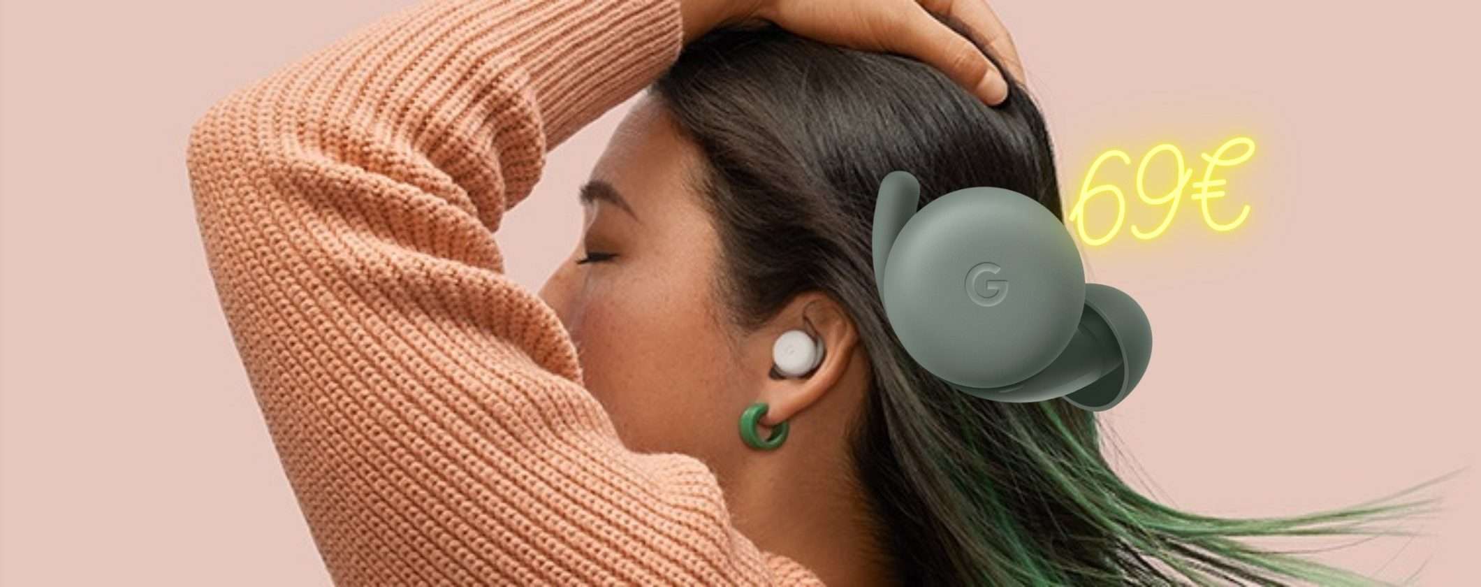 Google Pixel Buds A-Series: una BOMBA a soli 79€