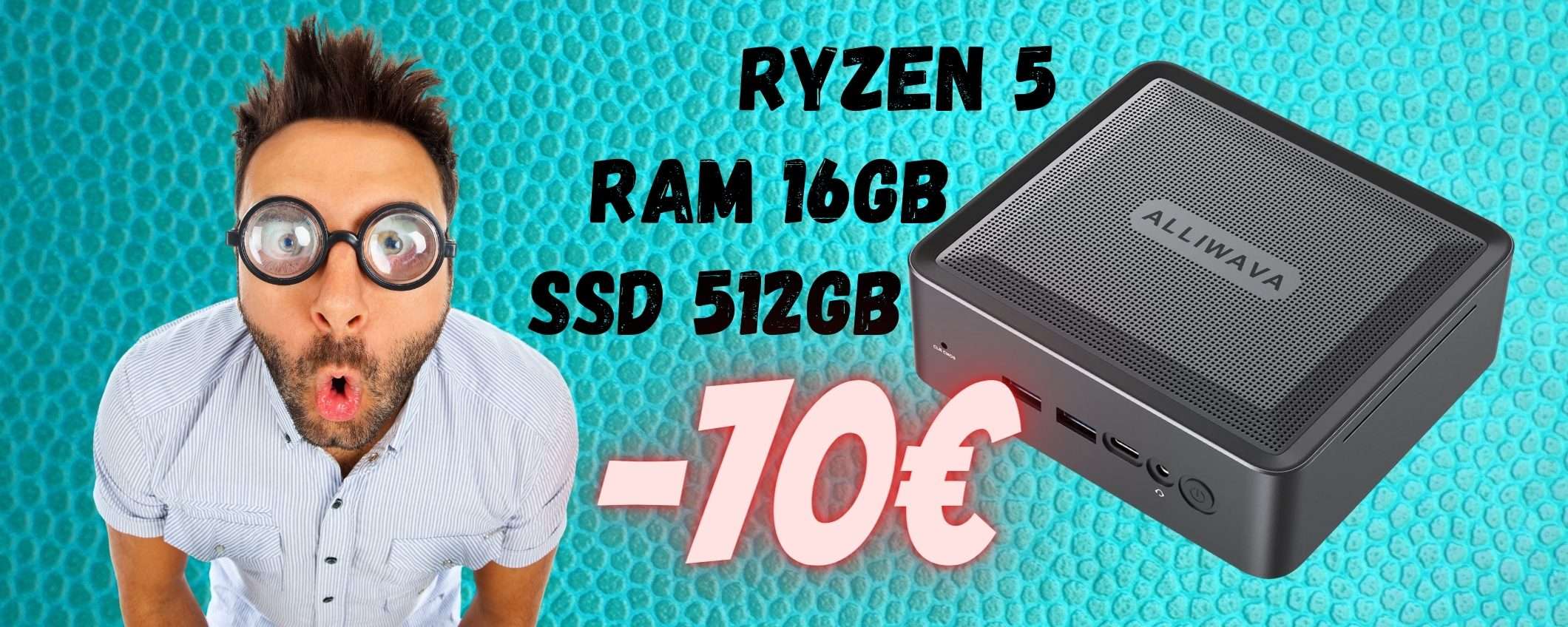 Mini PC con AMD Ryzen 5, 16/512GB in OFFERTA a 299€ con il COUPON Mini PC con AMD Ryzen 5, 16/512GB in OFFERTA a 299€ con il COUPON