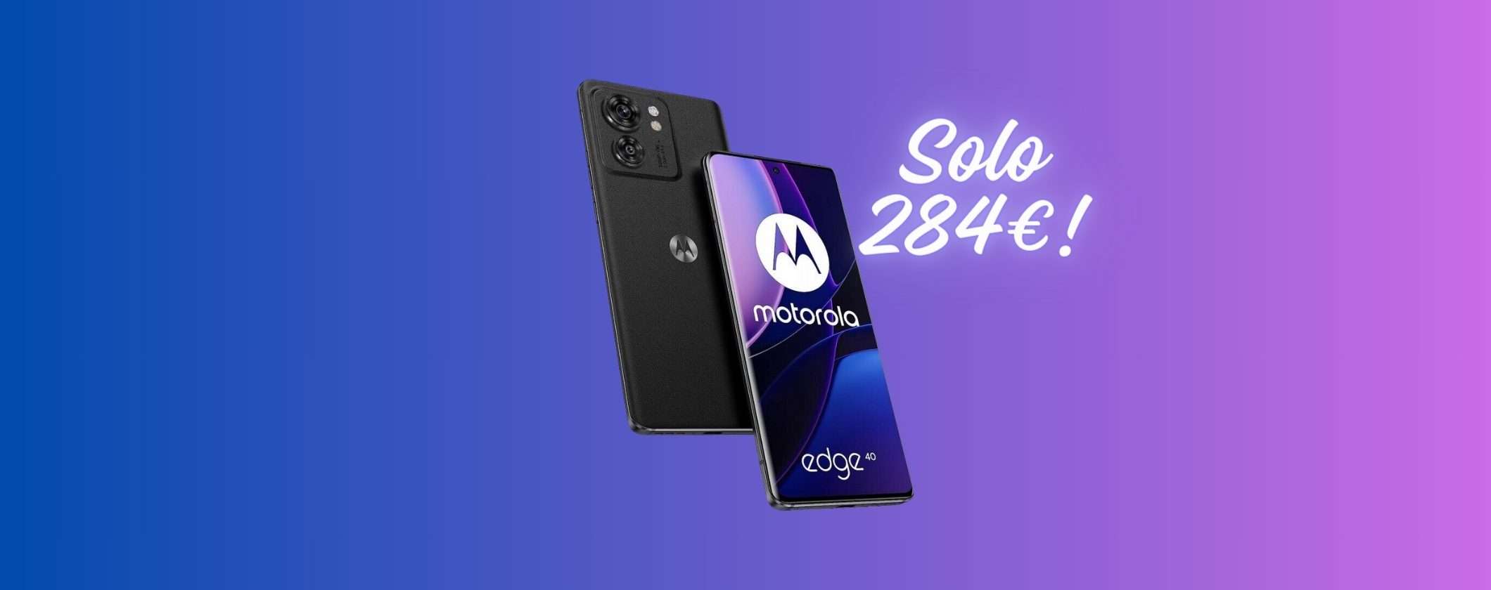 Motorola moto edge 40 è tuo a soli 284€ su eBay Motorola moto edge 40 è tuo a soli 284€ su eBay