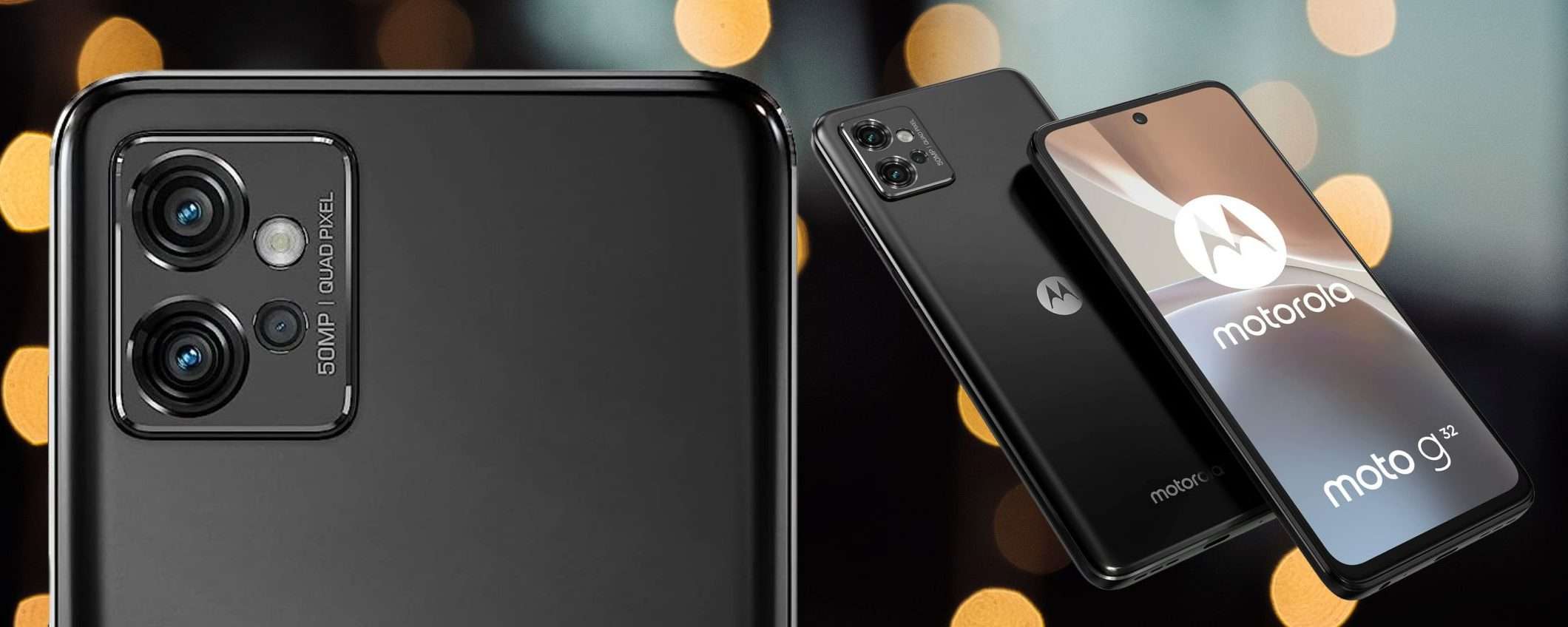 Motorola moto g32 a 139€ è un SOGNO: display 90Hz, 128GB, 50MP e 5000 mAh Motorola moto g32 a 139€ è un SOGNO: display 90Hz, 128GB, 50MP e 5000 mAh