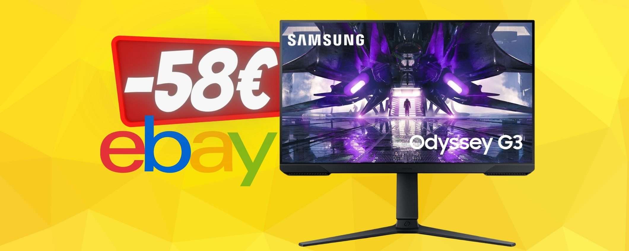 Samsung Odyssey G3 su eBay a PREZZO DA CAPOGIRO con lo SCONTO di 58€