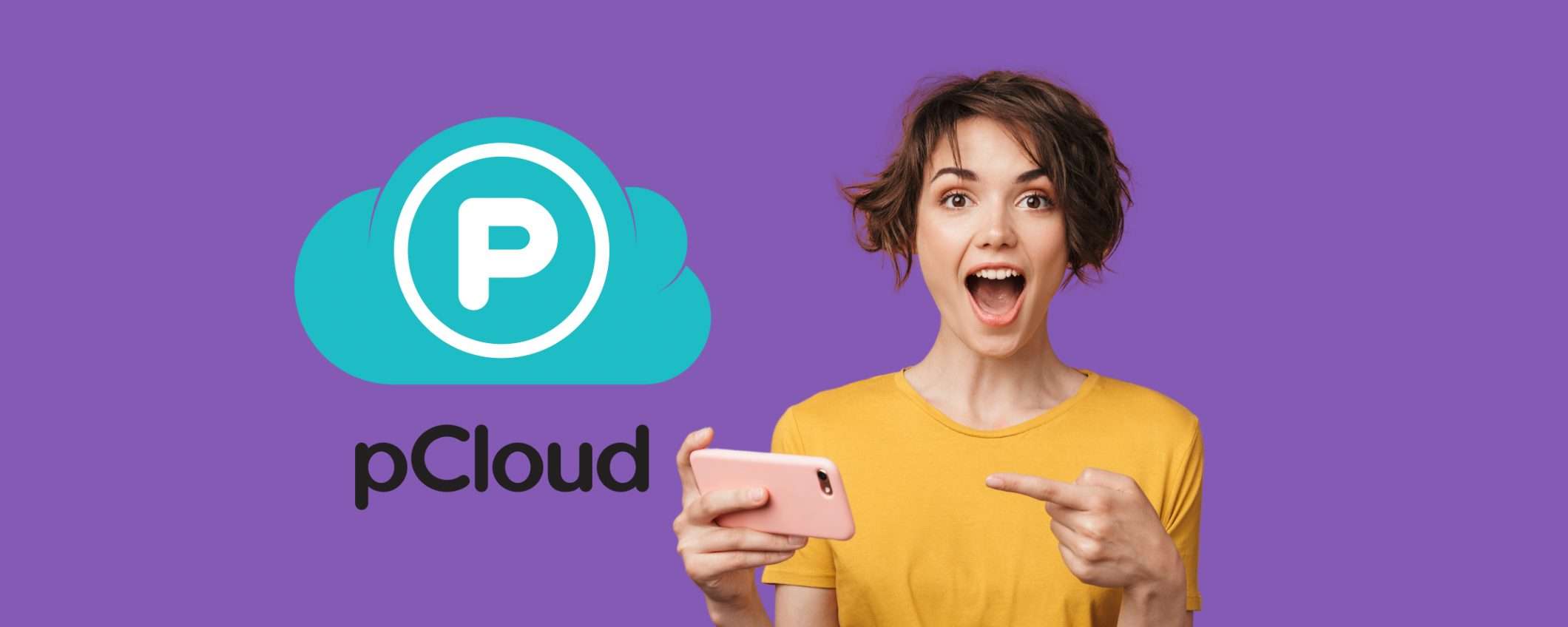 pCloud: spazio online a vita ad un prezzo eccezionale