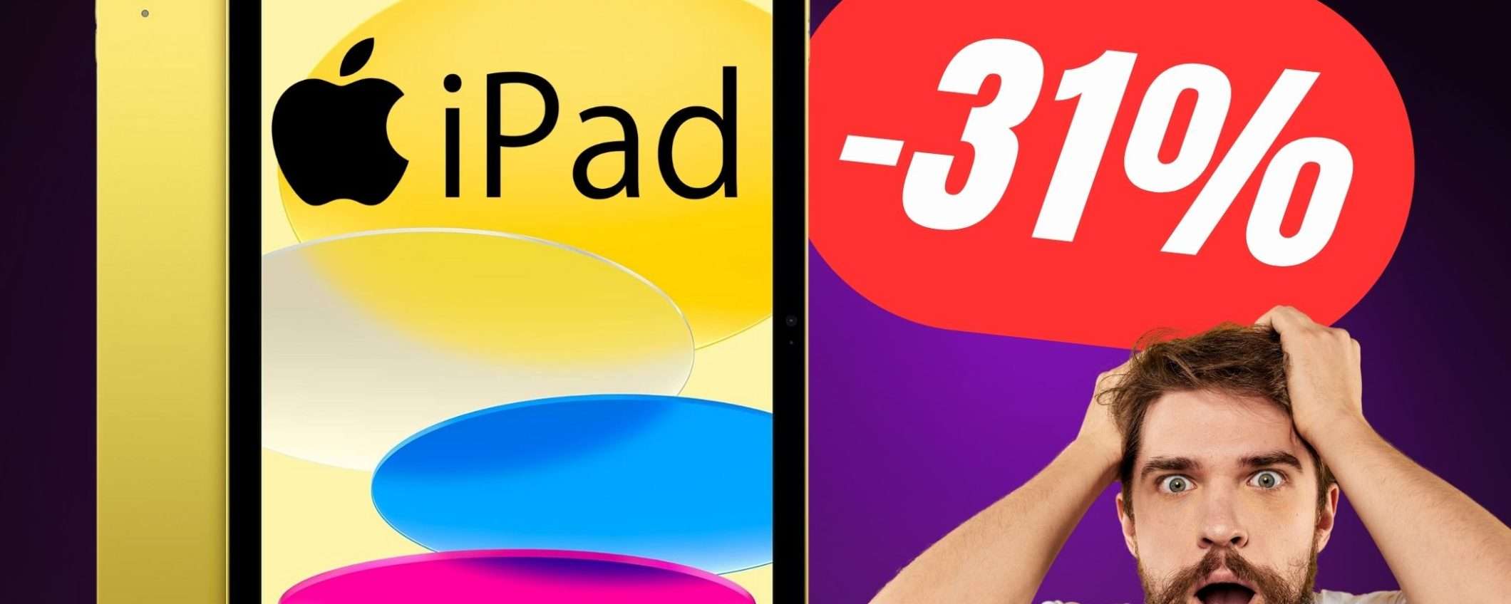 SCONTO di -180€ per Apple iPad di 10ª generazione! SCONTO di -180€ per Apple iPad di 10ª generazione!