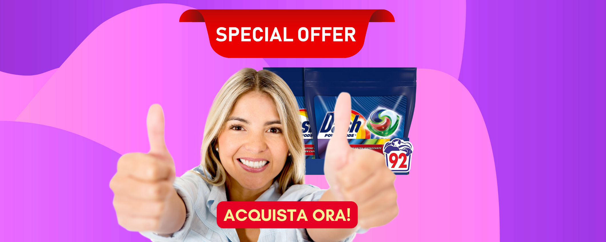 Dash Pods in sconto del 25%: 92 lavaggi a un prezzo da urlo! Dash Pods in sconto del 25%: 92 lavaggi a un prezzo da urlo!