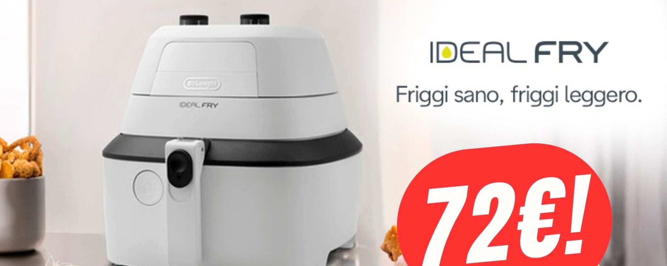 FAI PRESTO! La Friggitrice ad Aria De'Longhi sta andando A RUBA! FAI PRESTO! La Friggitrice ad Aria De'Longhi sta andando A RUBA!