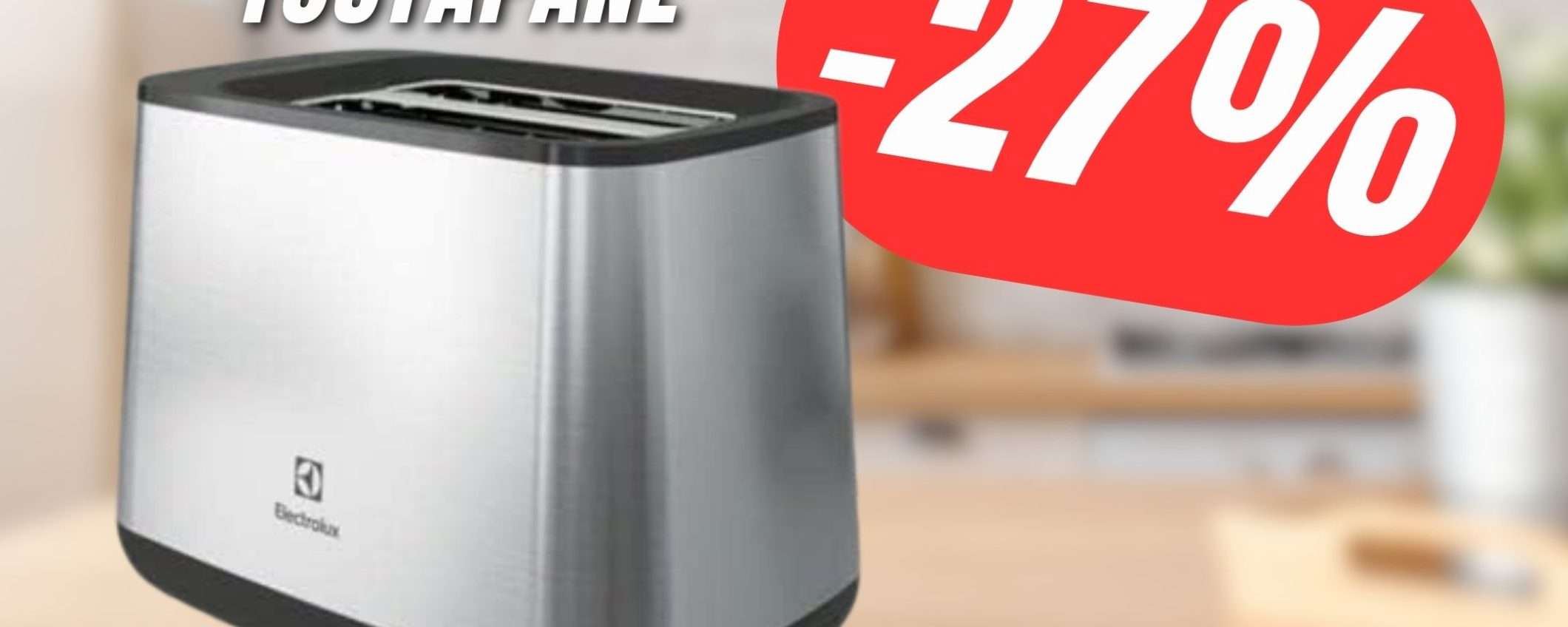 Svegliati col piede giusto grazie al Tostapane Electrolux! Svegliati col piede giusto grazie al Tostapane Electrolux!