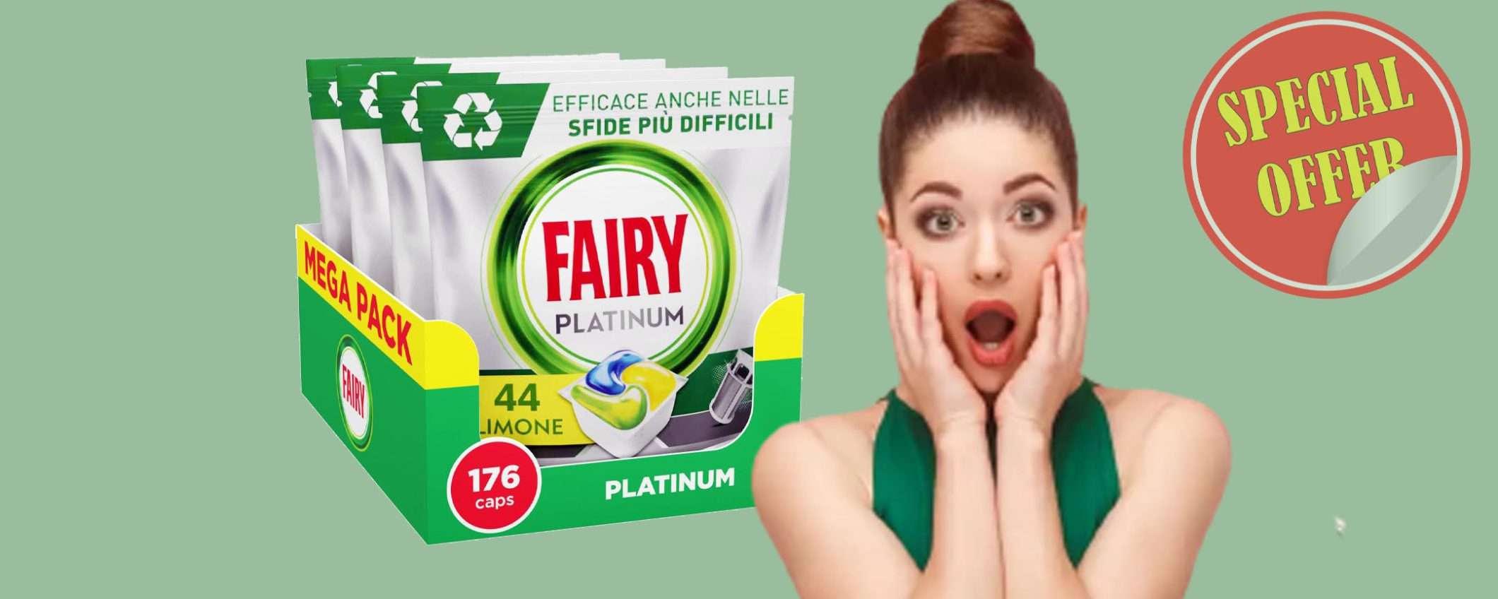 Fairy Platinum (176 capsule) al prezzo PICCOLISSIMO (-27%) Fairy Platinum (176 capsule) al prezzo PICCOLISSIMO (-27%)