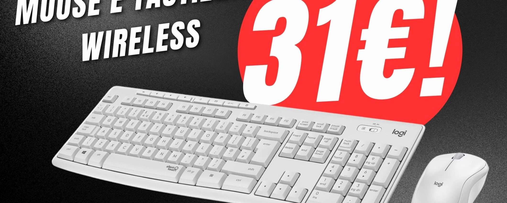 Mouse e Tastiera Wireless di Logitech a soli 31€?!