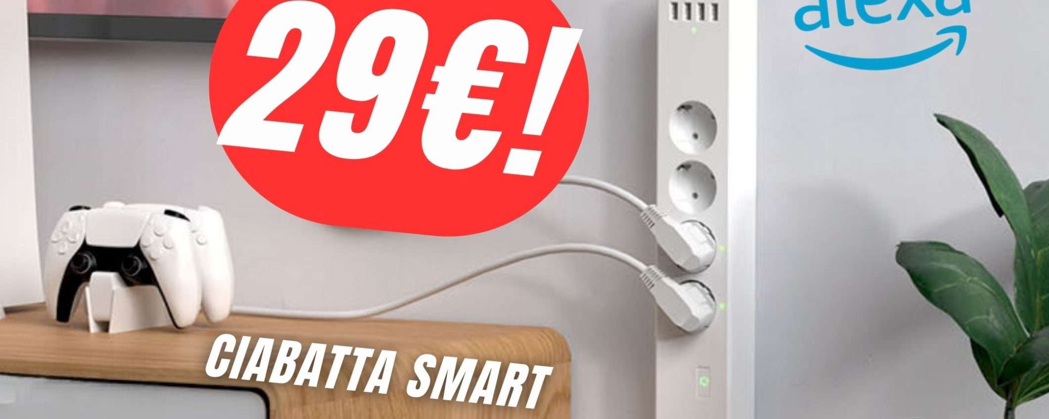 Controlla con la voce la Ciabatta Multipresa Smart (ora SCONTATISSIMA) Controlla con la voce la Ciabatta Multipresa Smart (ora SCONTATISSIMA)