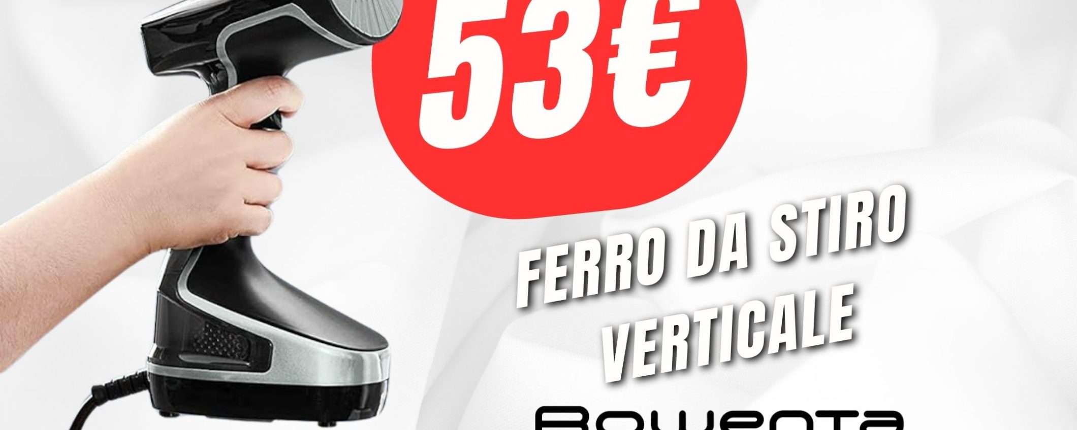 SCONTO+COUPON per il Ferro da Stiro Verticale di Rowenta! SCONTO+COUPON per il Ferro da Stiro Verticale di Rowenta!