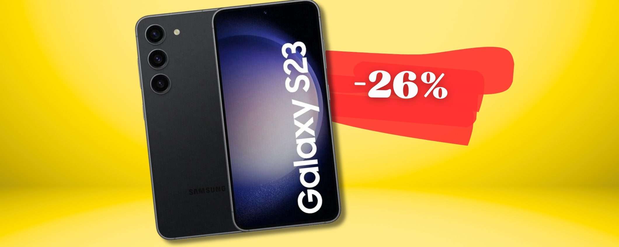 Samsung Galaxy S23 con connessione 5G e display BOMBA a prezzaccio