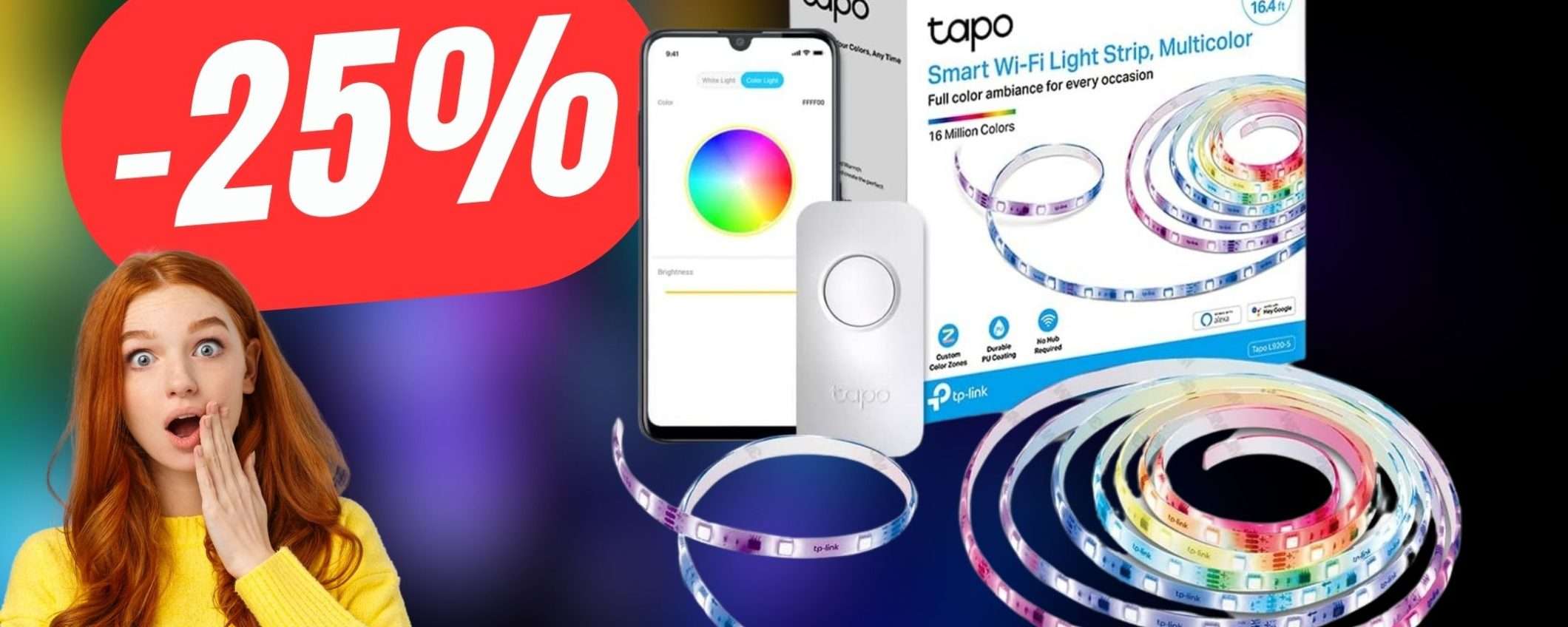 La Striscia LED Impermeabile e di altissima qualità TP-Link è in SCONTO del 25%! La Striscia LED Impermeabile e di altissima qualità TP-Link è in SCONTO del 25%!