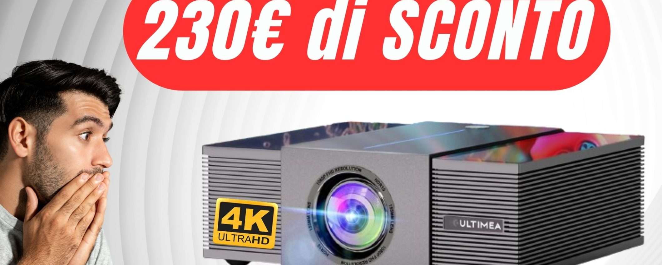 SCONTO+COUPON per il Proiettore 4K: risparmierai 230€!