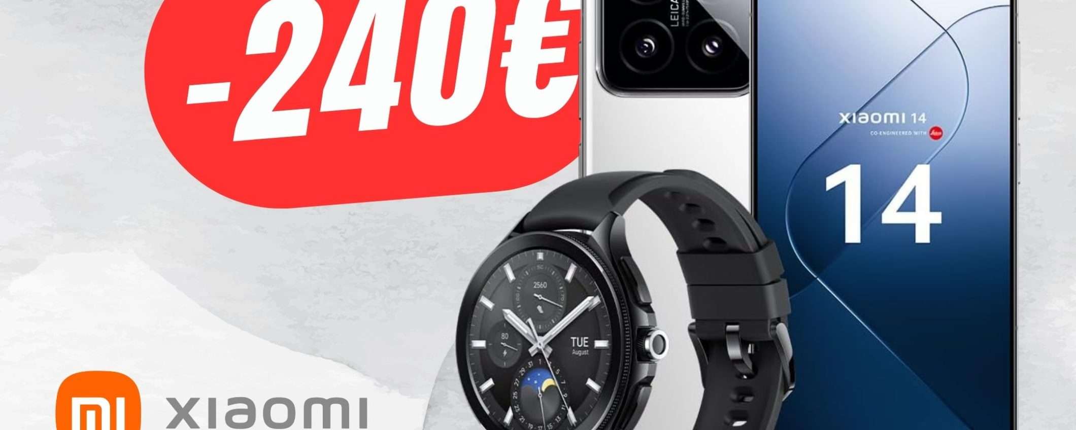 COMBO FOLLE: Xiaomi 14+Xiaomi Watch 2 Pro a 249€ IN MENO! COMBO FOLLE: Xiaomi 14+Xiaomi Watch 2 Pro a 249€ IN MENO!