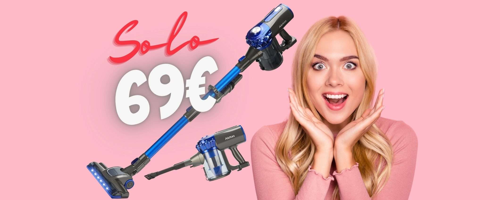 Aspirapolvere senza fili con POTENZA SUPER e prezzo piccolo (69€) Aspirapolvere senza fili con POTENZA SUPER e prezzo piccolo (69€)