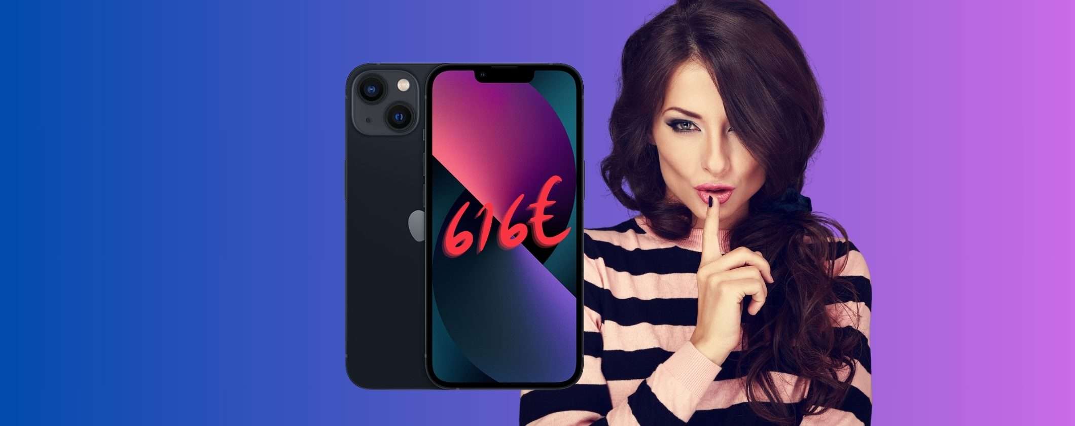 iPhone 13 a soli 616€: scopri dove acquistarlo a questo prezzaccio iPhone 13 a soli 616€: scopri dove acquistarlo a questo prezzaccio