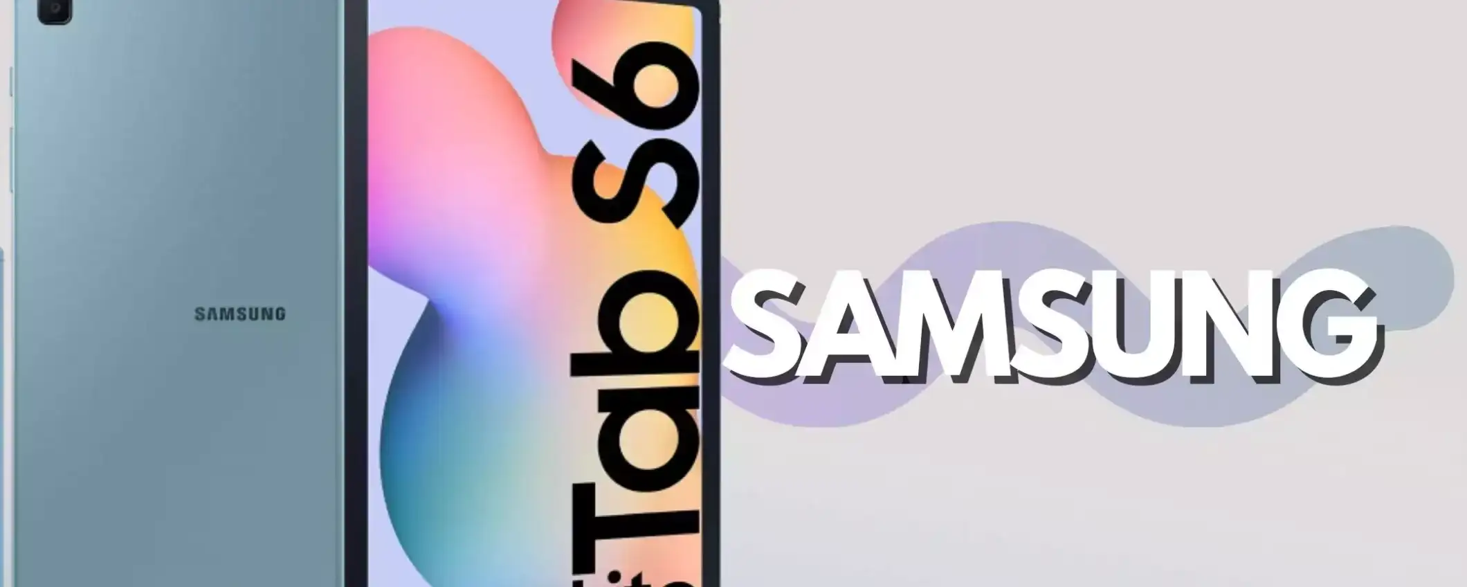 Samsung Galaxy Tab S6 Lite: il miglior tablet da comprare OGGI Samsung Galaxy Tab S6 Lite: il miglior tablet da comprare OGGI
