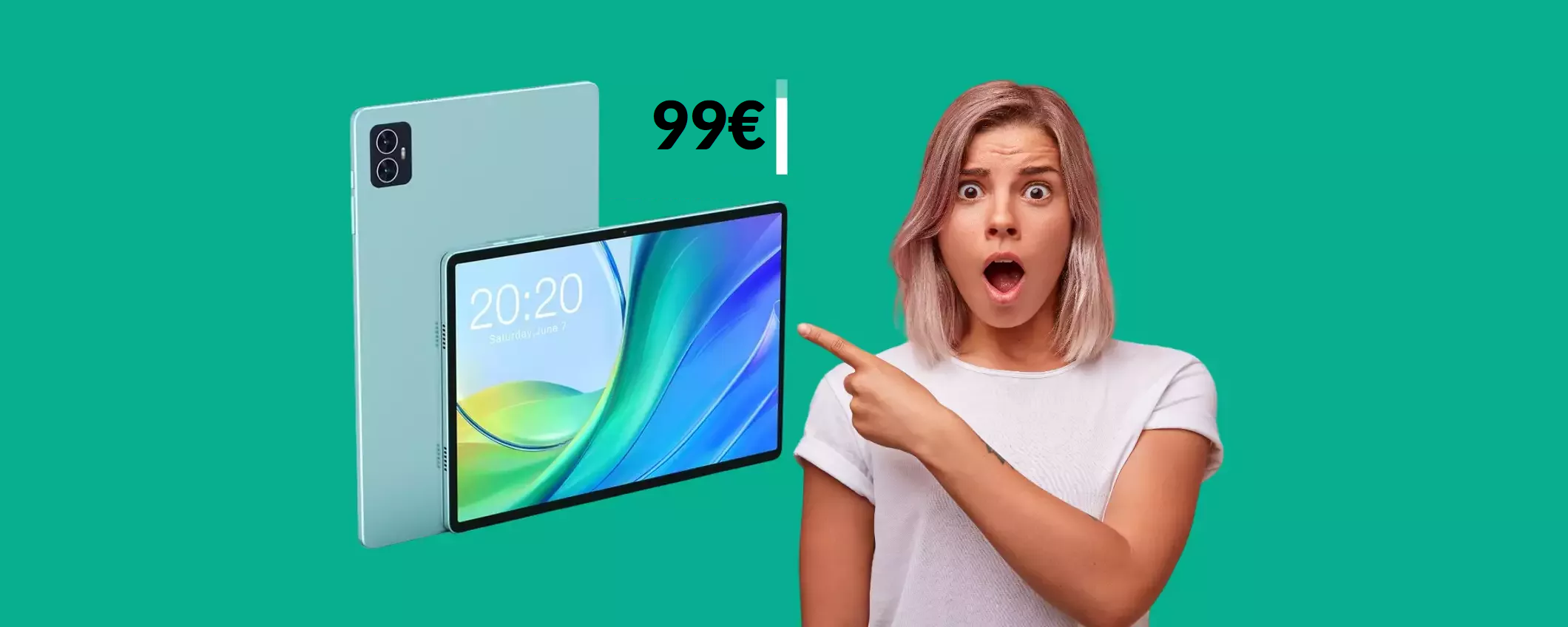 Tablet Android 10'' con 128GB: spuntando il COUPON, è tuo a 99€